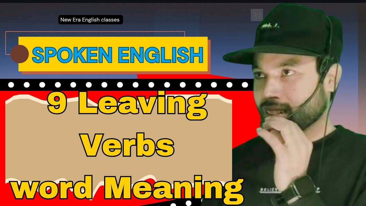9 Leaving verbs word Meaning 