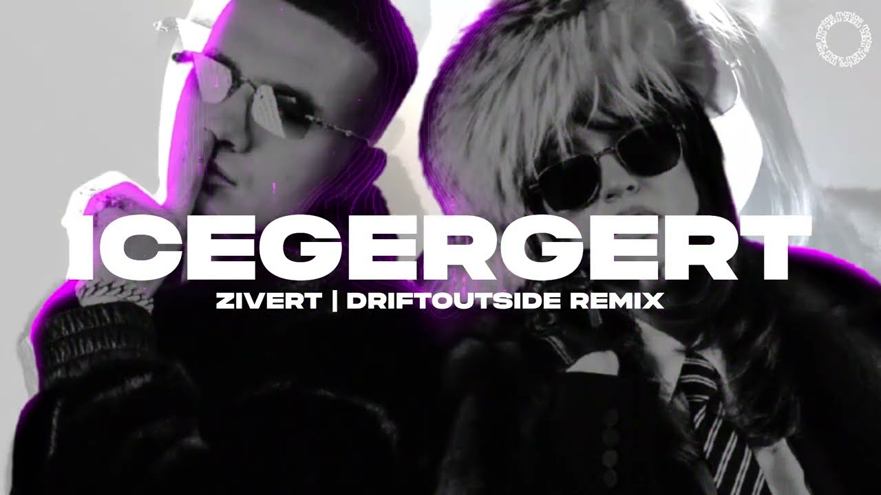 ICEGERGERT, Zivert - БАНК (DRIFTOUTSIDE Remix)