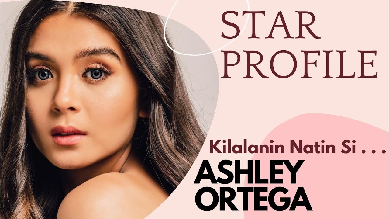 ASHLEY ORTEGA Si Marriam ng The Legal Wives, Real Name, Age, Height, Boyfriend, Education, Family