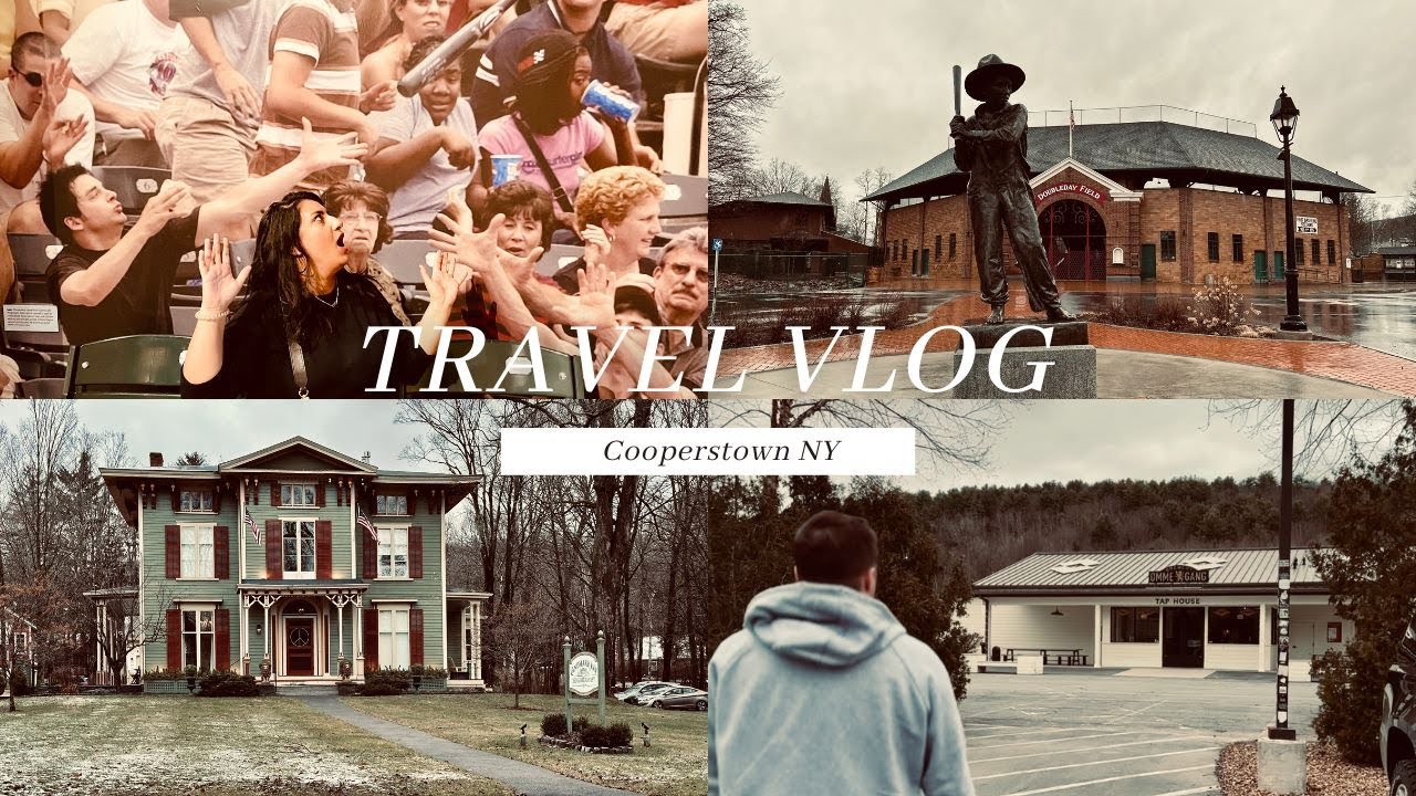 Cooperstown NY - Escaping the city for a night #travel #cooperstown #travelvlog #baseball