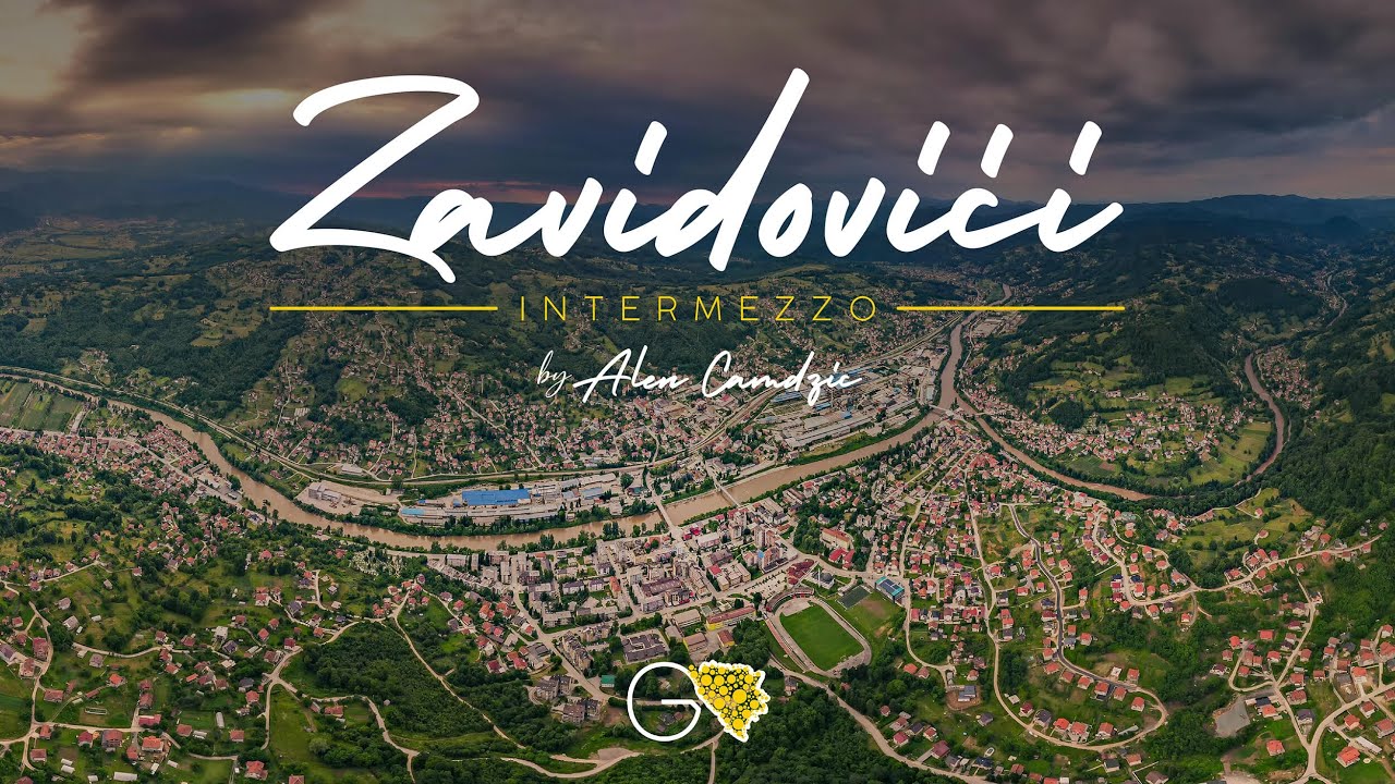 Zavidovići - Bosna i Hercegovina - Intermezzo (2022) | Go Bosnia & Herzegovina [4K]