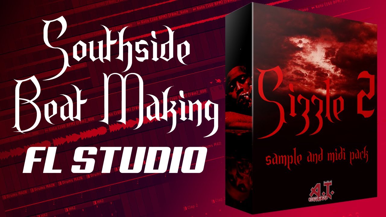 Making A Southside Type Beat 2021 + Sample & MIDI Kit