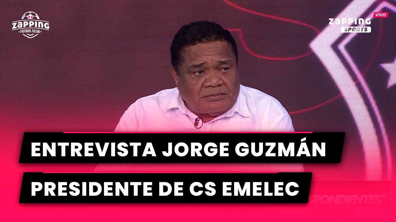 Entrevista a Jorge Guzmán, presidente de CS Emelec / 6 Junio 2025 / ZappingFC