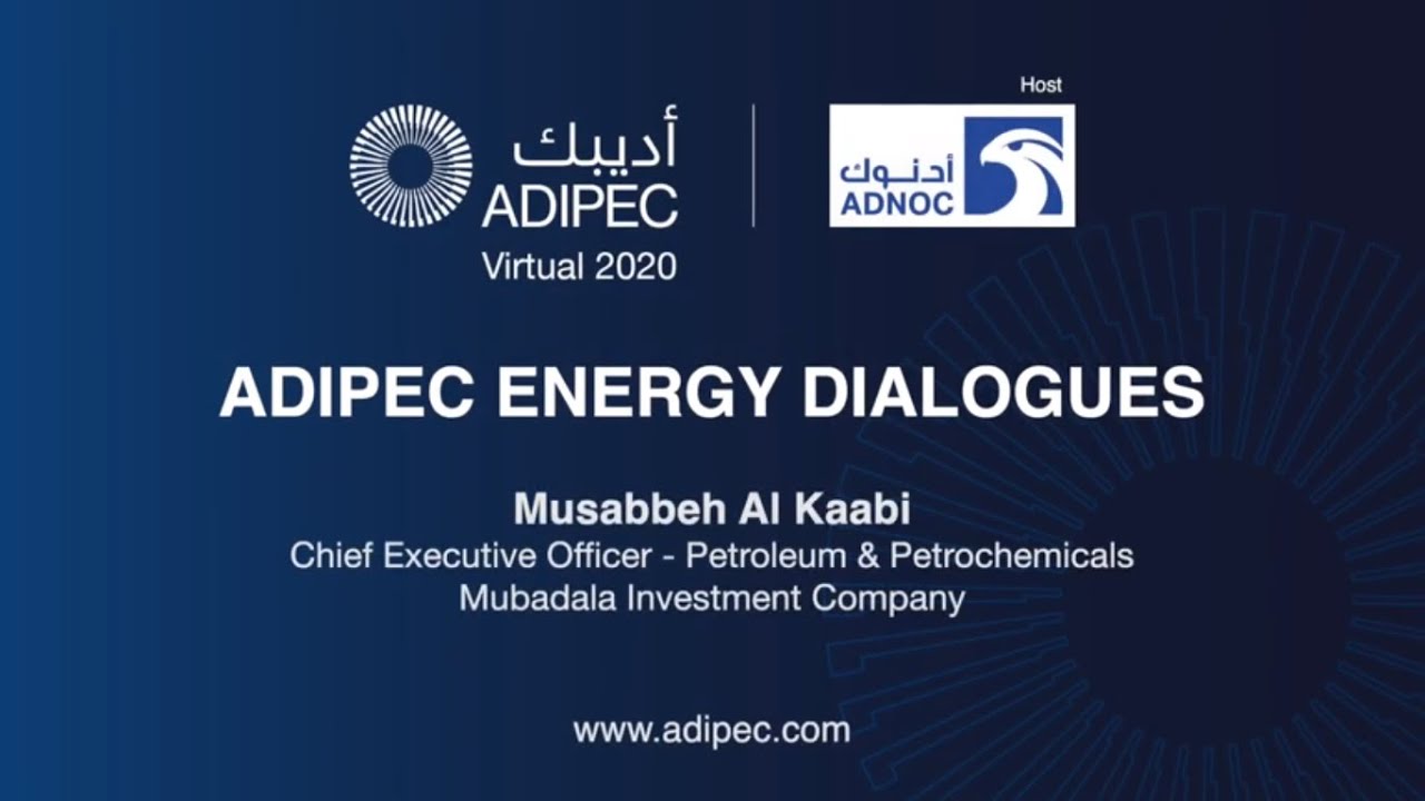 Musabbeh Al Kaabi, CEO - Petroleum & Petrochemicals, Mubadala Investment Company