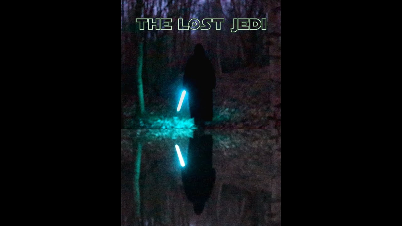 The Lost Jedi - Trailer (A no budget Star Wars fan film)