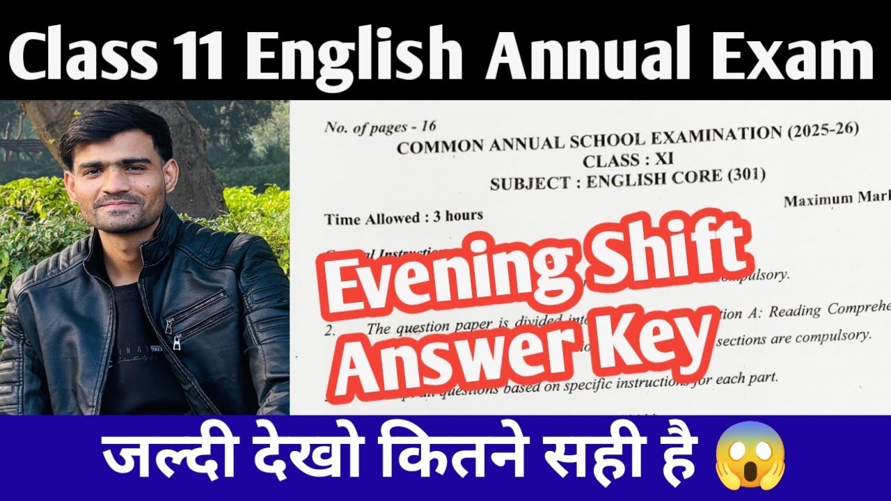 Class 11 English Annual Exam Answer Key Evening Shift 2025-26 Class 11 English paper Solution 