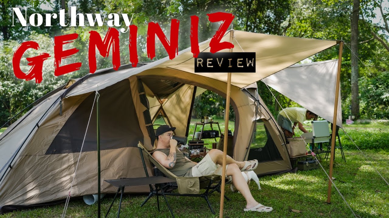 รีวิว เต็นท์ Geminiz จาก Northway และวิธีการกาง เต็นท์ที่มาพร้อม Awning ด้านข้าง   รูปทรงสวย