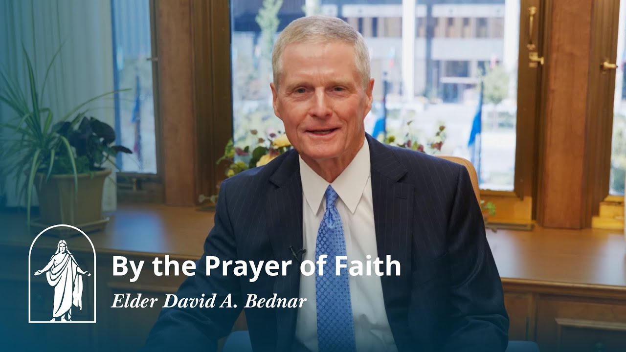 Come, Follow Me: By the Prayer of Faith | Elder David A. Bednar