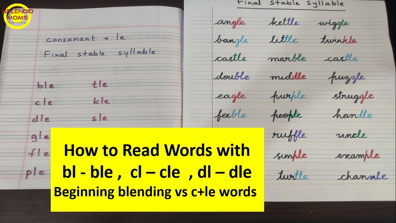 How to read words with bl-ble cl-cle dl-dle words Beginningblends vs consonant+le words