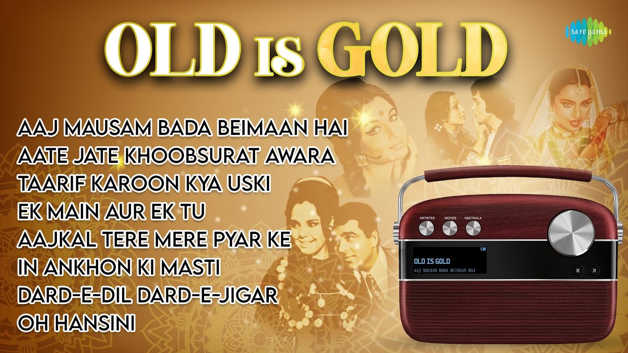 Old is Gold | Aaj Mausam Bada Beimaan Hai | Aate Jate Khoobsurat Awara