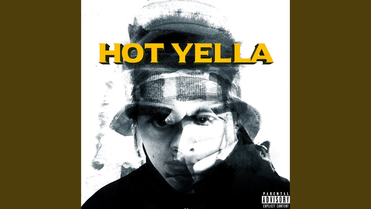 HOT YELLA