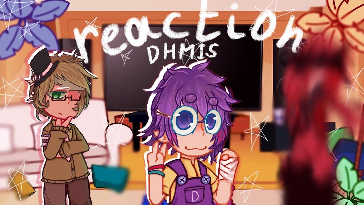 |○ DHMIS reaction to animated meme part 5 ●| !Happy New 2025 Year!