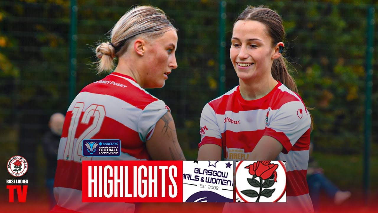 Glasgow Girls 1-9 Rose | Match Highlights