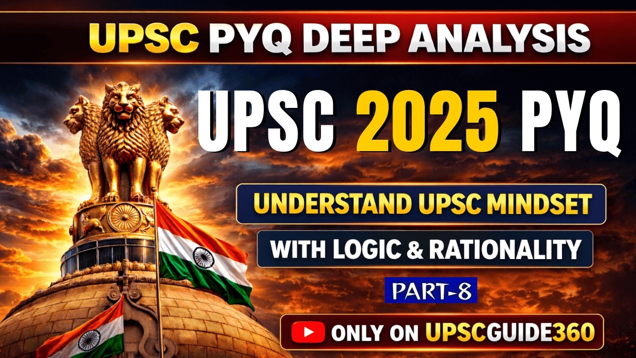 UPSC Prelims 2025 PYQ Analysis | GS Paper 1 | Part 8 | Logic & Rationality Questions Explained
