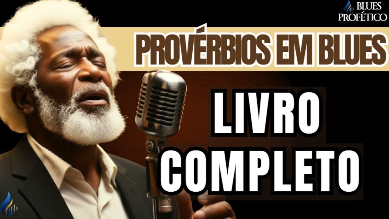 Provérbios em Blues - Livro completo