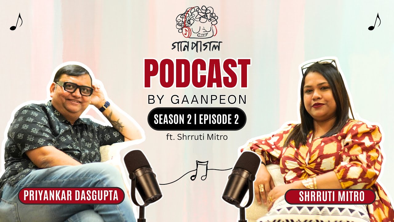 Gaanpagol | Season 2 | Episode 2 | Shrruti Mitro | Priyankar Dasgupta | @shrrutiscannvas 