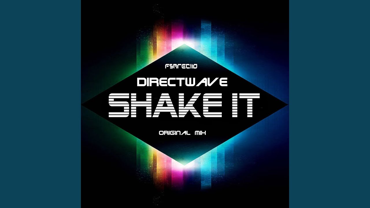Shake It