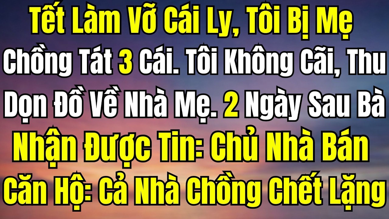 Ba Cái Tát Đêm Giao Thừa: Con Dâu Chọn Im Lặng Rời Đi Và Bài Học Về Lòng Tự Trọng Trong Gia Đình