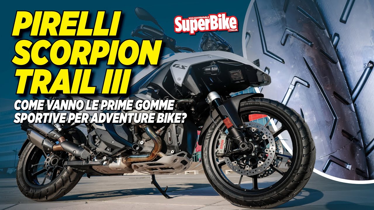 TEST PIRELLI SCORPION TRAIL III: le gomme da adventure bike adatte anche all’uso sportivo?