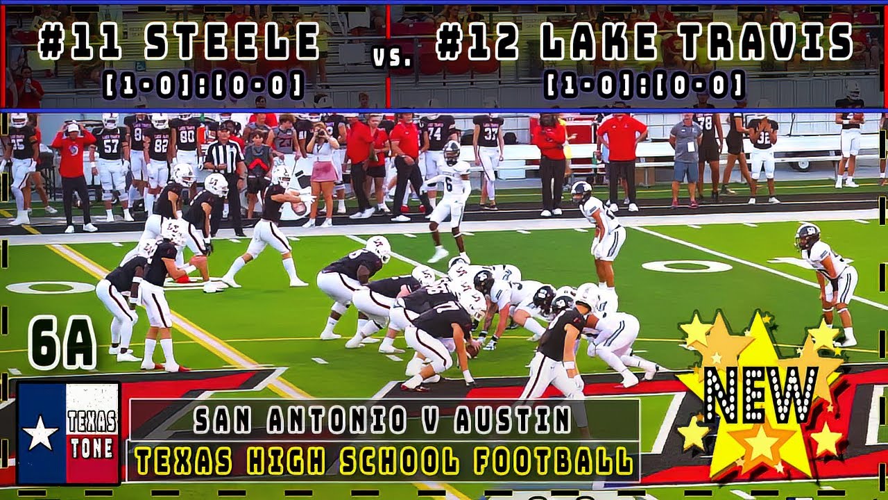 #11 Steele vs #12 Lake Travis Football | [FULL GAME]