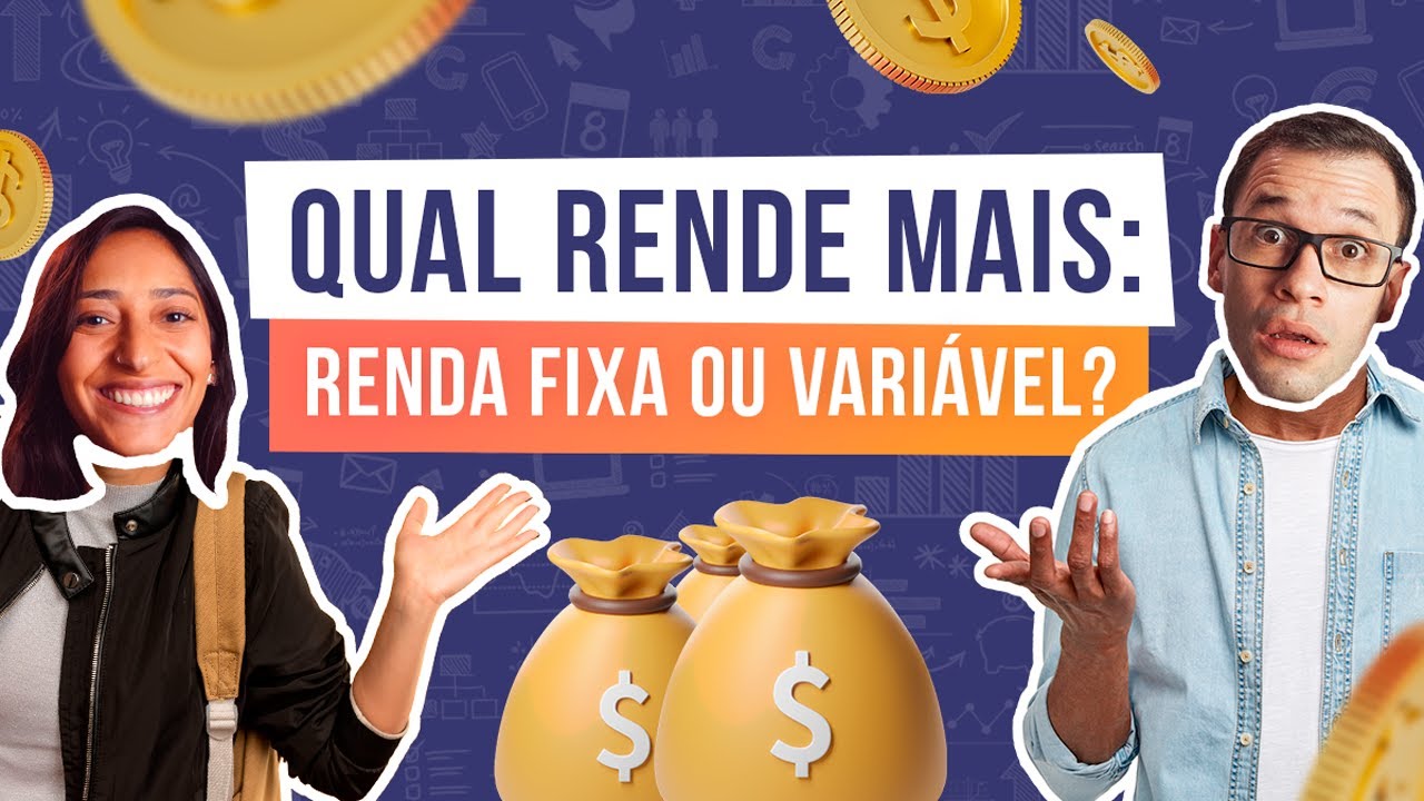 Qual é MELHOR: Renda Fixa ou Variável? Onde investir meu dinheiro? 📕Dicionário do Investidor EP01