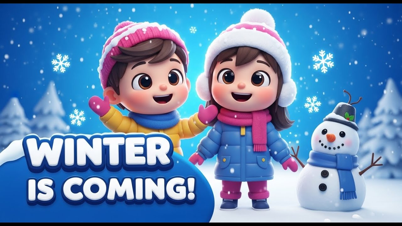 Winter Is Coming | Fun 3D Kids Song | Snow, Snowman & Winter Dance!