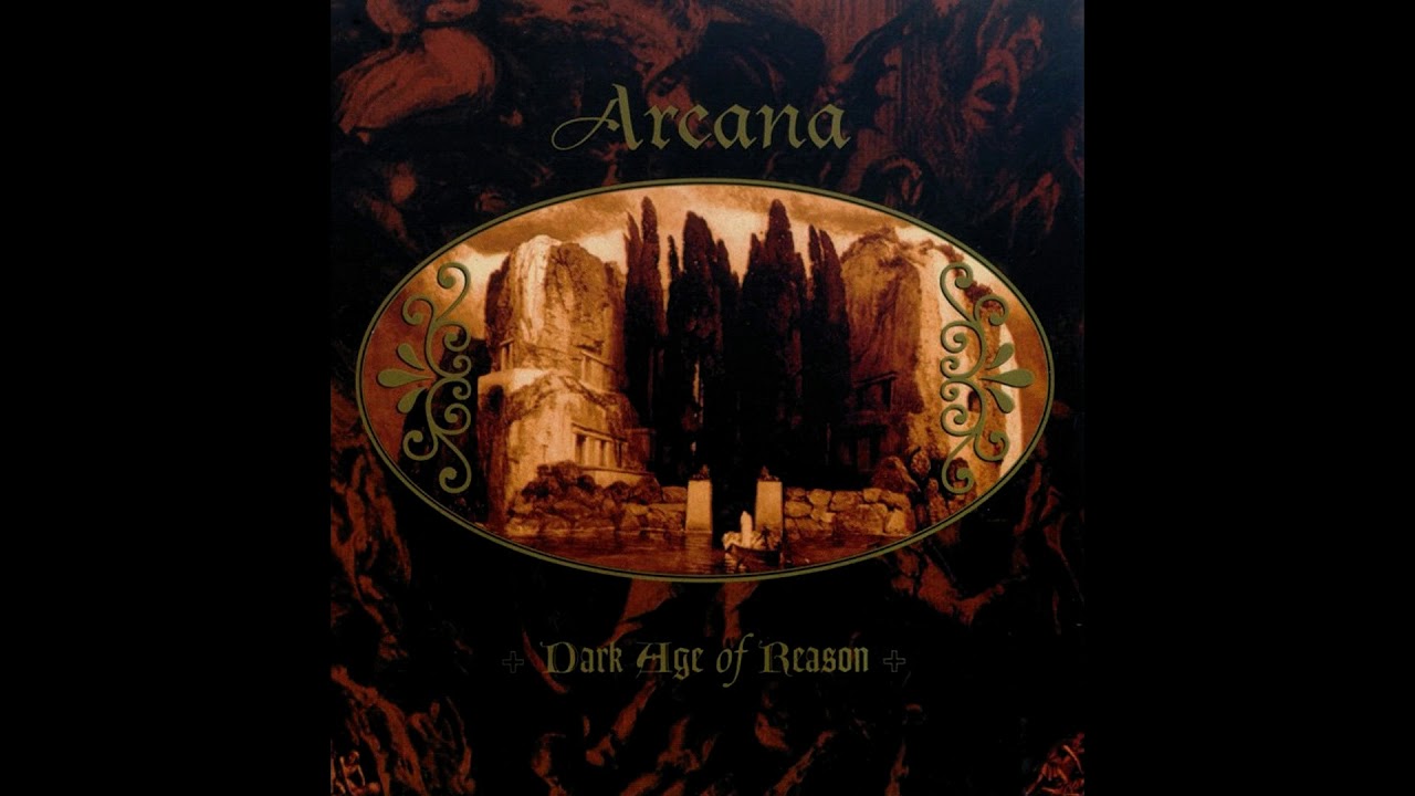 Arcana &lrm;- Dark Age Of Reason (1996) (Darkwave, Dark Ambient, Neoclassical)