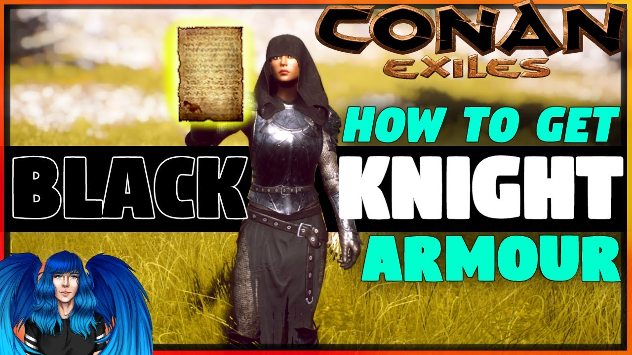 HOW TO GET BLACK KNIGHT ARMOUR? | Conan Exiles Isle Of Siptah |