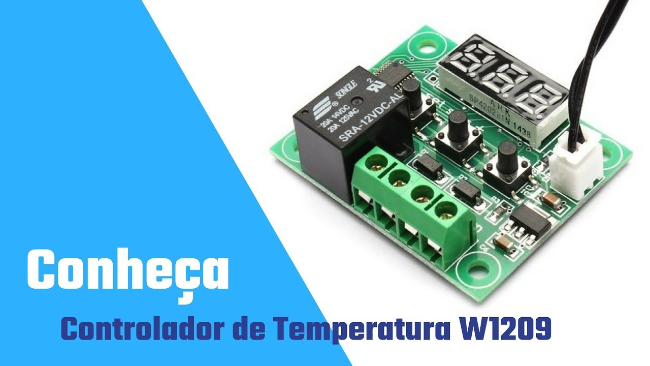Tutorial controlador de temperatura W1209
