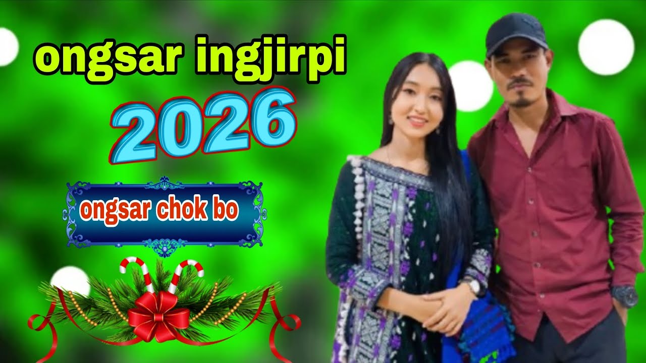 Ongsar ingjirpi ( karbi new song 2026 ) apor alam do