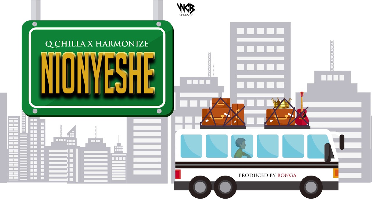 Q Chilla X Harmonize - Nionyeshe (Official Audio)