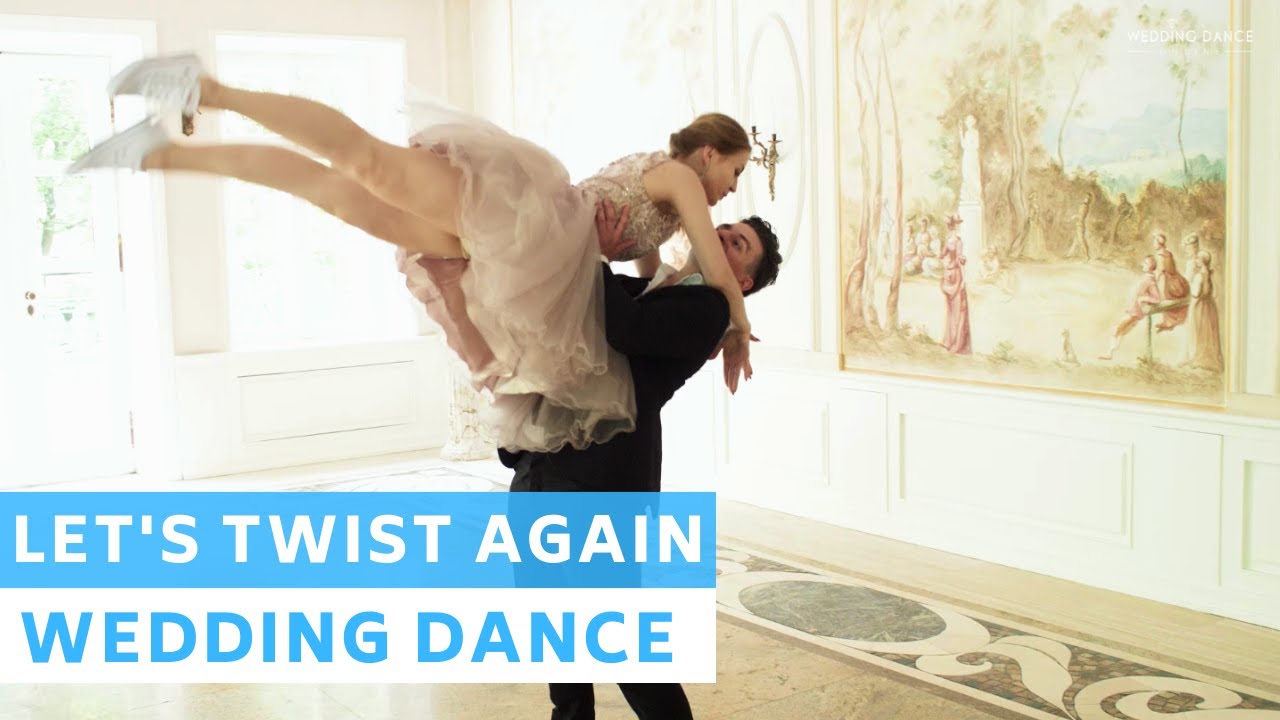Let's twist again - Chubby Checker | Rock And Roll | Wedding Dance Online | First Dance Choreography