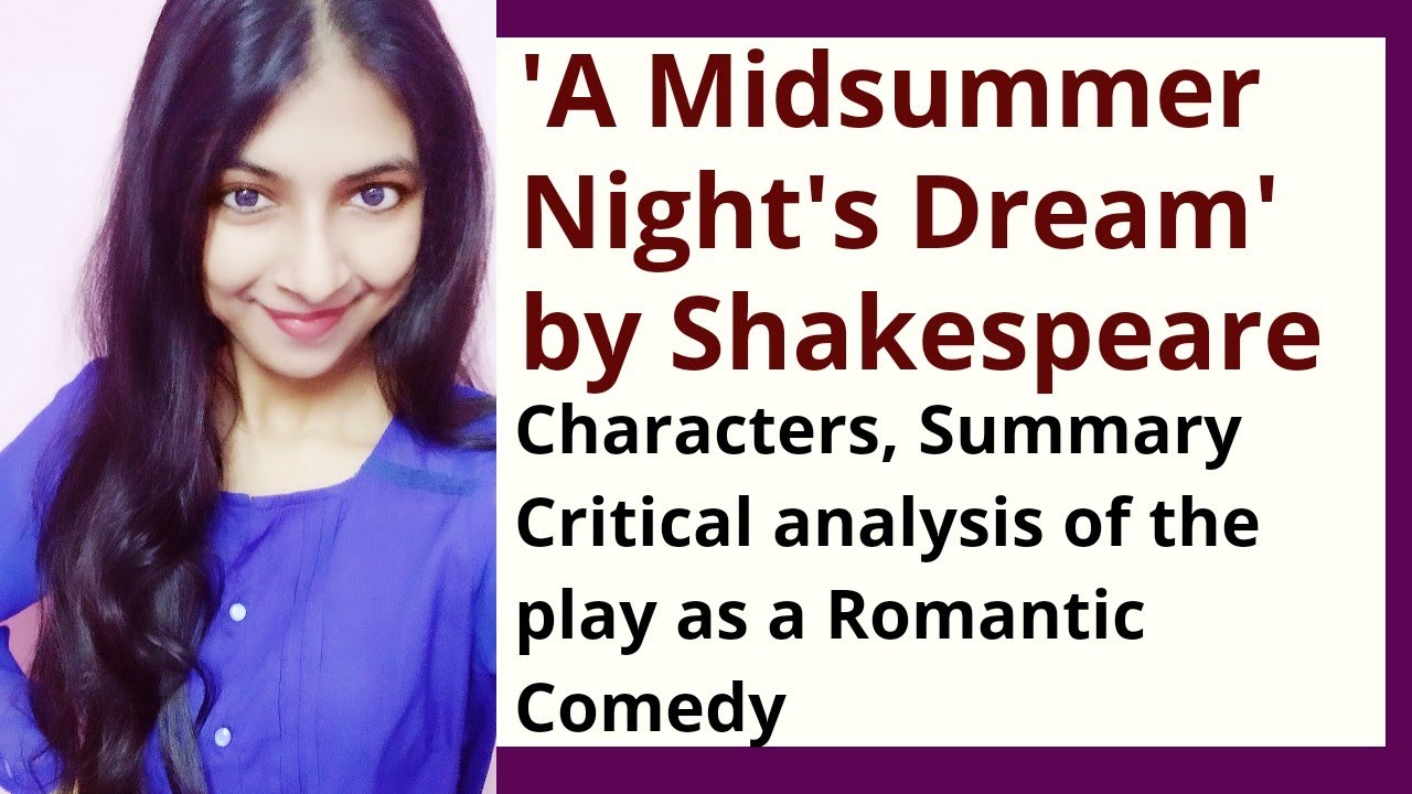 A Midsummer Night's Dream Summary and Critical Analysis | William Shakespeare