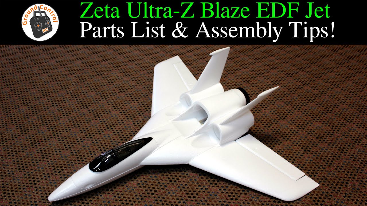 Review - Zeta Ultra-Z Blaze Jet Single/Dual EDF or Pusher Motor & Prop - Parts List & Assembly Tips!