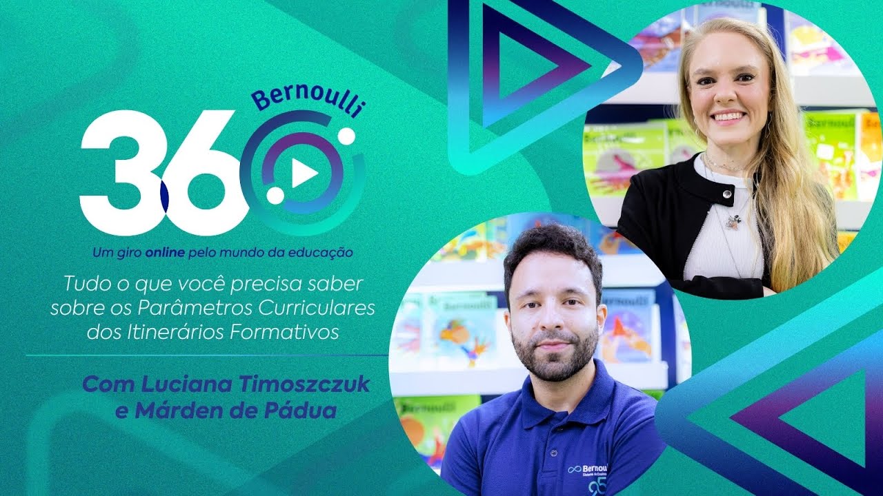 Tudo o que você precisa saber sobre os Parâmetros Curriculares dos Itinerários Formativos