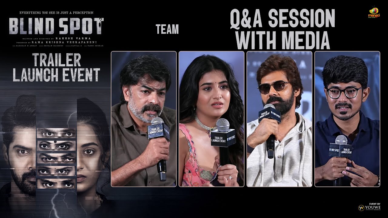 Blind Spot Movie Team Q&A Session With Media at Trailer Launch Event | YouWe Media