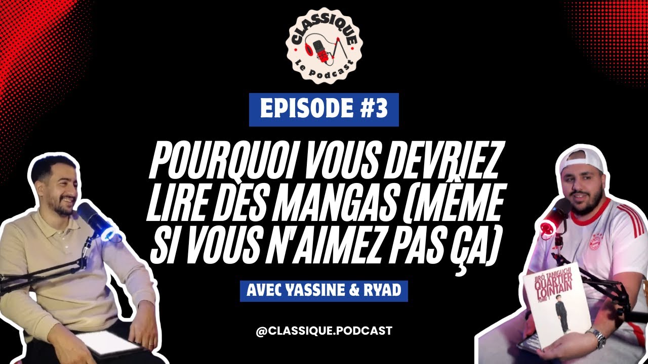 Pourquoi vous devriez lire des mangas (même si vous n'aimez pas ça)