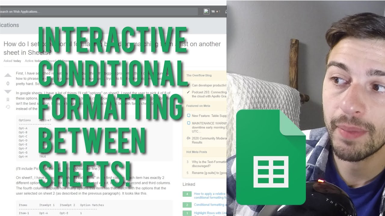 Interactive Conditional Formatting between Sheets - Google Sheets