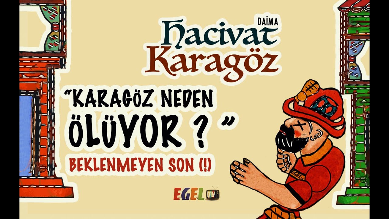 Karagöz Hacivat Daima “ Beklenmeyen Son, Karagöz Neden Ölüyor?”| Komik, Güldürü | Animasyon