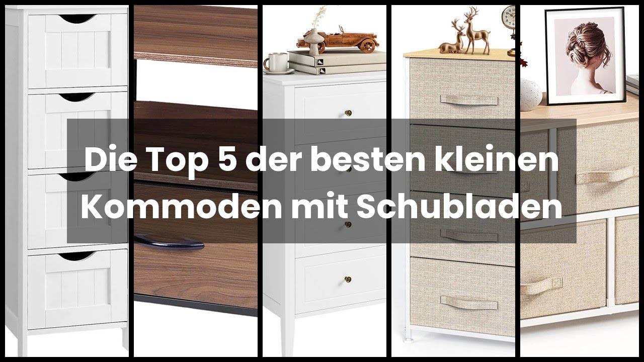 【Kleine kommode mit schubladen】Die Top 5 der besten kleinen Kommoden mit Schubladen ✅