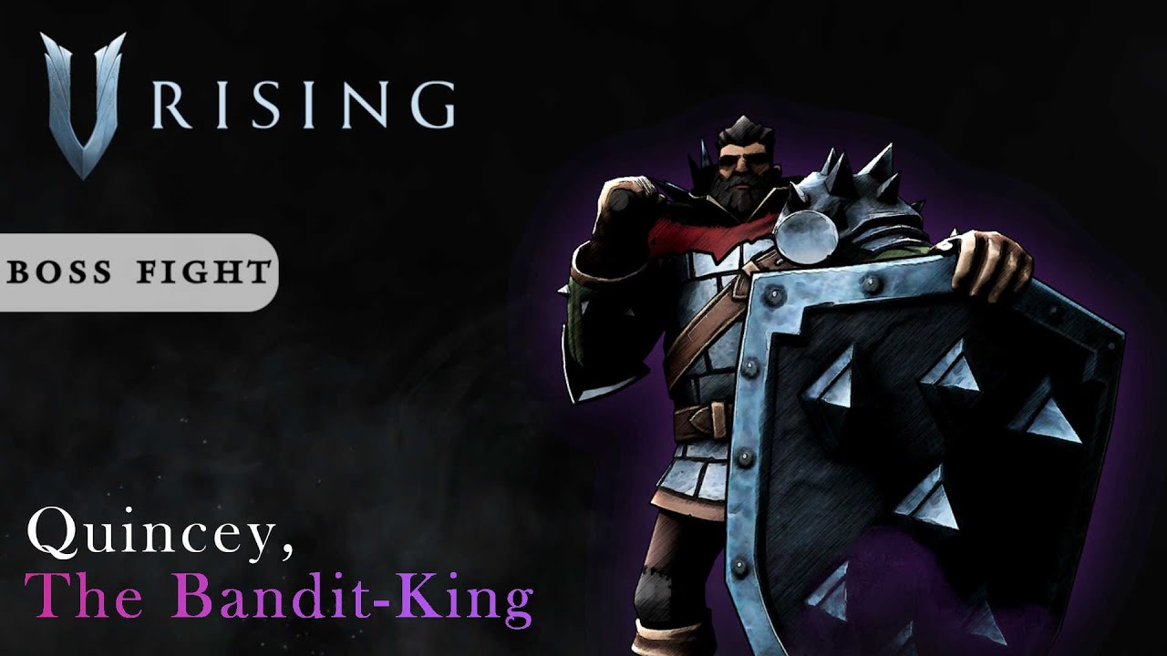 QUINCEY, THE BANDIT-KING Boss Fight | V Rising | HK Gamer Bros