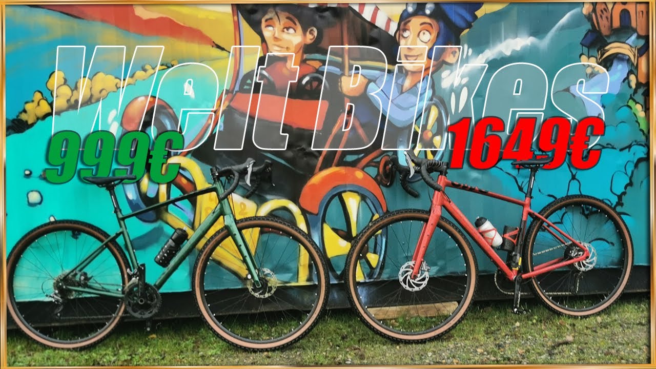 Le prix juste ! Gravel Welt bikes le Test !