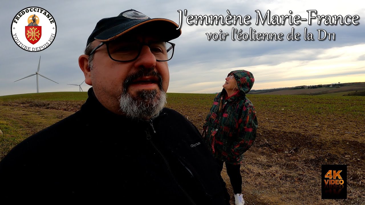 J'emmene Marie France voir l'éolienne de la D11