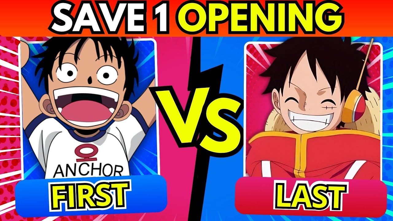 SAVE ONE ANIME OPENING ✅❌ [FIRST VS LAST Openings Edition]