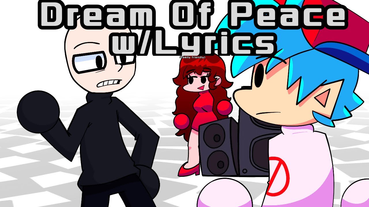Dream Of Peace w/Lyrics - Vs Eteled mod