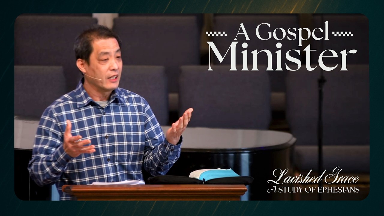 A Gospel Minister | February 1, 2026 | Ephesians 3:7-8