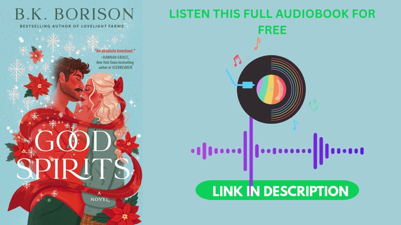 Good Spirits by B.K. Borison [Full Audiobook Free]
