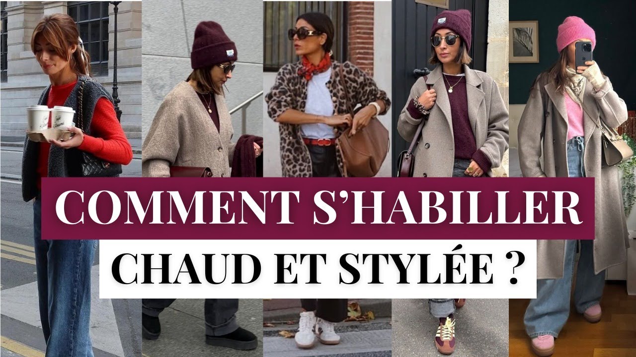 Comment avoir chaud et être stylée en hiver ?