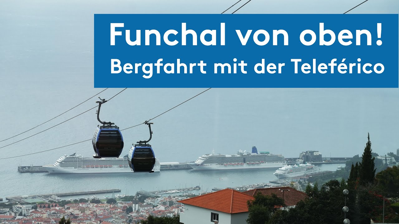 Die komplette Seilbahnfahrt in Funchal – 4K Panorama über Madeira.