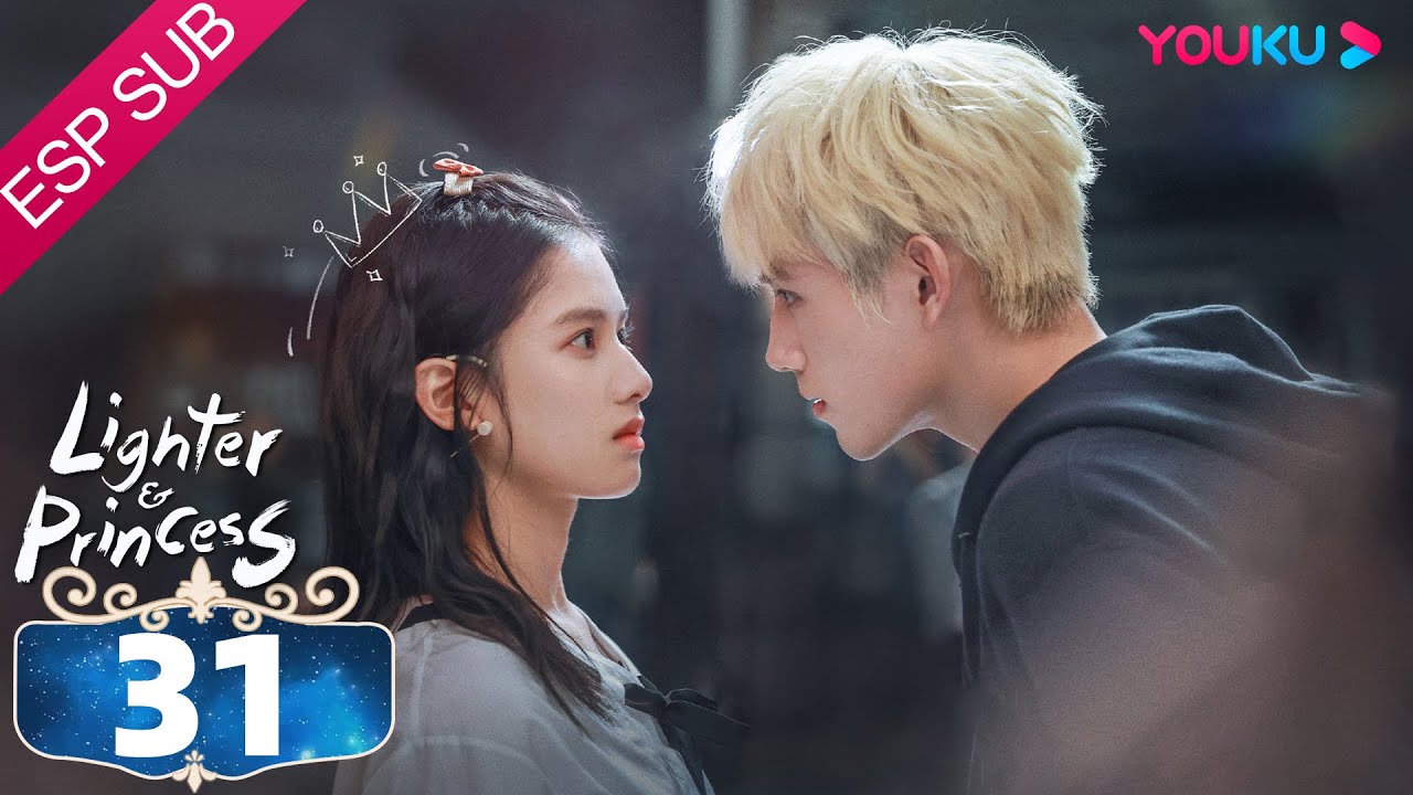 ESPSUB [Encendedor&Princesa] EP31 | Chen Feiyu/Zhang Jingyi | ROMANCE | YOUKU